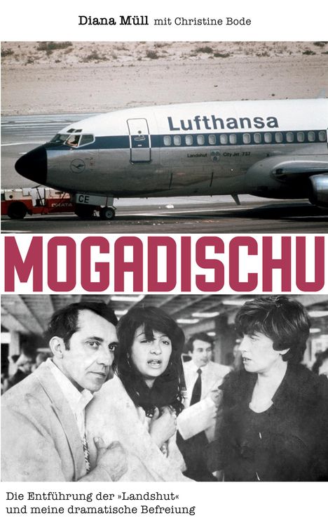 Diana Müll: Mogadischu, Buch