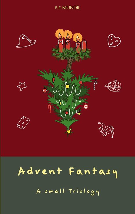 Renier-Fréduman Mundil: Advent Fantasy, Buch