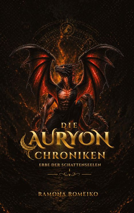"Die Auryon Chroniken: Erbe der Schattenseelen I, Ramona Romeiko." Ein roter, drachenähnlicher Humanoid mit Flügeln.