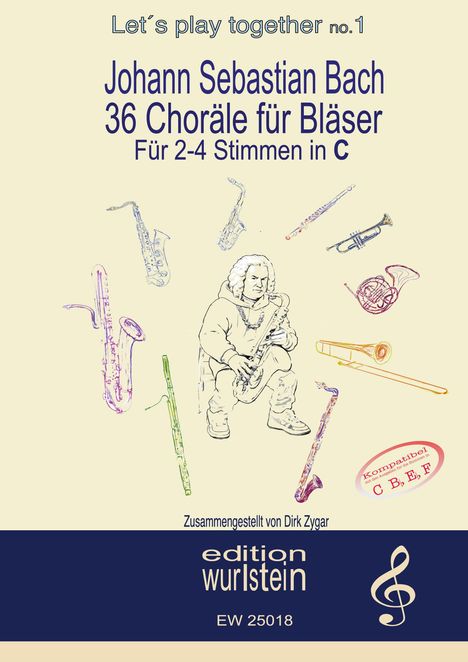 Dirk Zygar: Johann Sebastian Bach - 36 Choräle für Bläser für 4 Stimmen in C (hohe Lage), Buch
