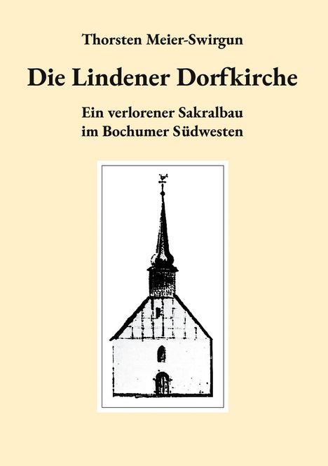 Thorsten Meier-Swirgun: Die Lindener Dorfkirche, Buch