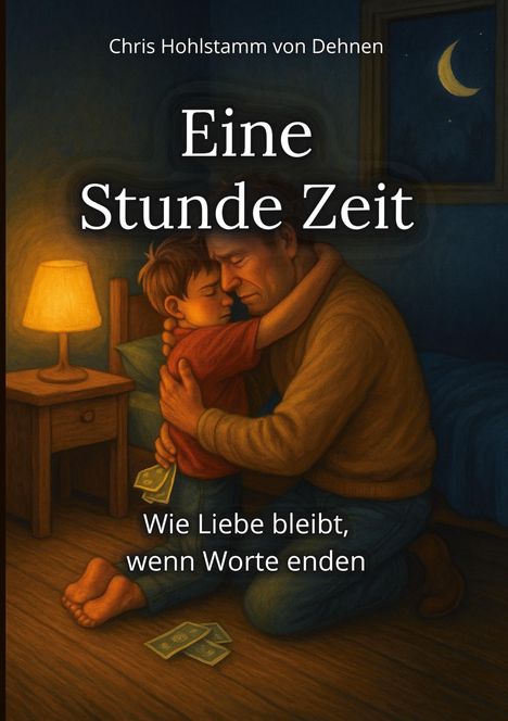 Chris Hohlstamm von Dehnen: Eine Stunde Zeit, Buch
