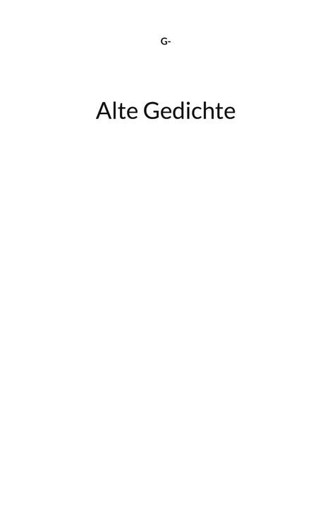 Text: "G-", "Alte Gedichte". Schlichtes weißes Layout ohne weitere Details.