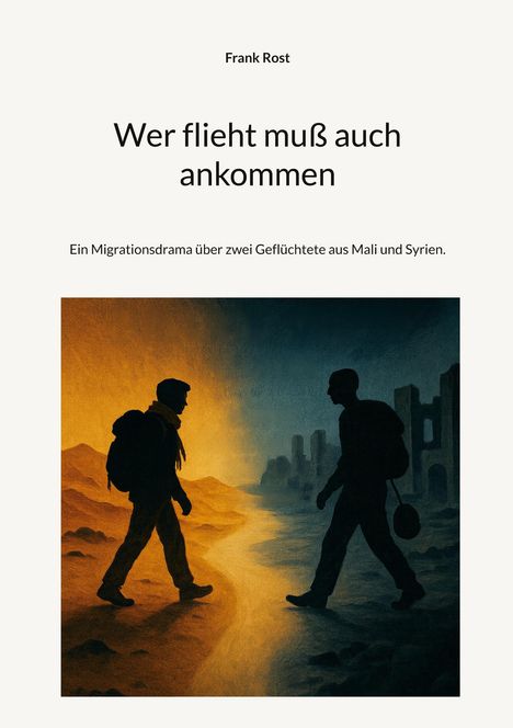 Frank Rost: Wer flieht muß auch ankommen, Buch