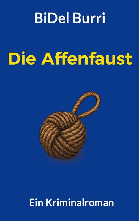 BiDel Burri: Die Affenfaust, Buch