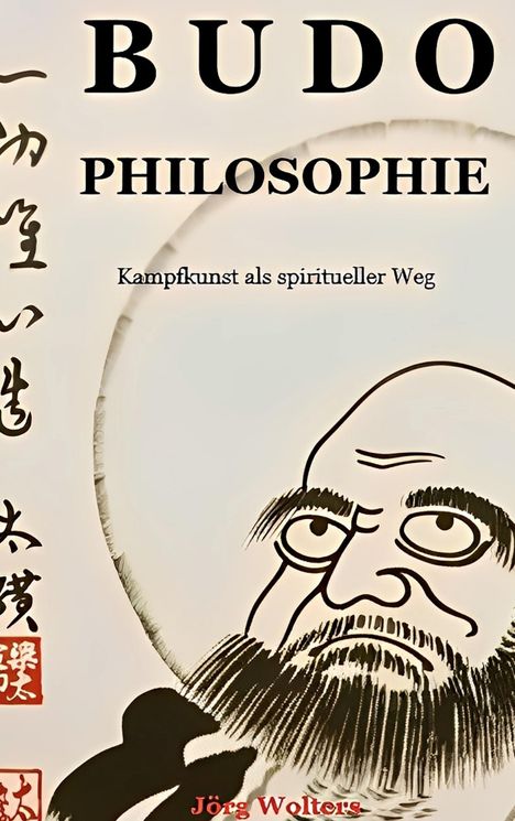 Text: "BUDO PHILOSOPHIE - Kampfkunst als spiritueller Weg." Illustration: Porträt von Daruma mit Bart und tiefen Augenbrauen.