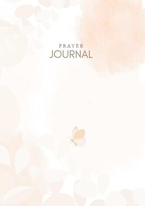 Text in der Mitte: "PRAYER JOURNAL"; sanftes Design, pastellfarbene Blätter und ein Schmetterling.