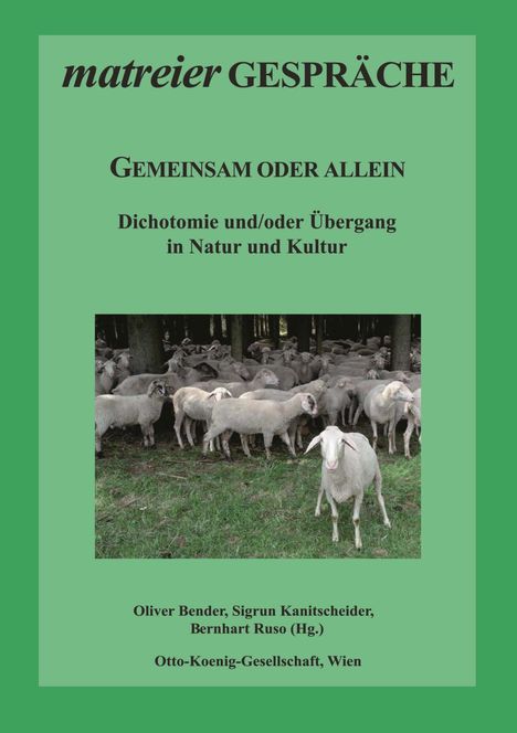 matreier GESPRÄCHE: GEMEINSAM ODER ALLEIN. Schafe auf einer Waldlichtung.