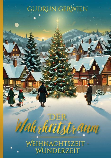 Gudrun Gerwien: Der Wahrheitstraum, Buch