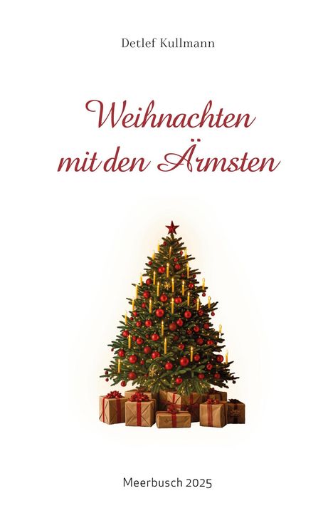 "Weihnachten mit den Ärmsten" und "Meerbusch 2025" auf einem festlich geschmückten Tannenbaum mit Geschenken.