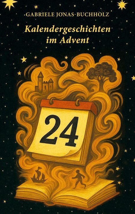 Gabriele Jonas-Buchholz: Kalendergeschichten im Advent, Buch