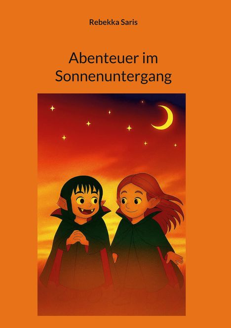 Rebekka Saris: Abenteuer im Sonnenuntergang, Buch