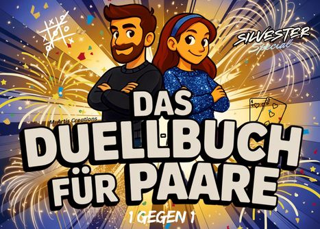 „Das Duellbuch für Paare: 1 gegen 1“. Silvester Special, illustriertes Paar, Feuerwerk, Spielkarten.