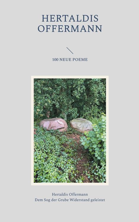 Hertaldis Offermann: 100 Neue Poeme, Buch