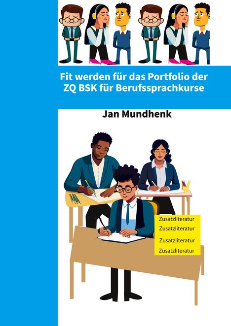 Jan Mundhenk: Fit werden für das Portfolio der ZQ BSK für Berufssprachkurse, Buch