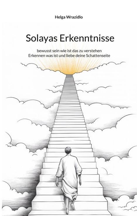 Helga Wrazidlo: Solayas Erkenntnisse, Buch