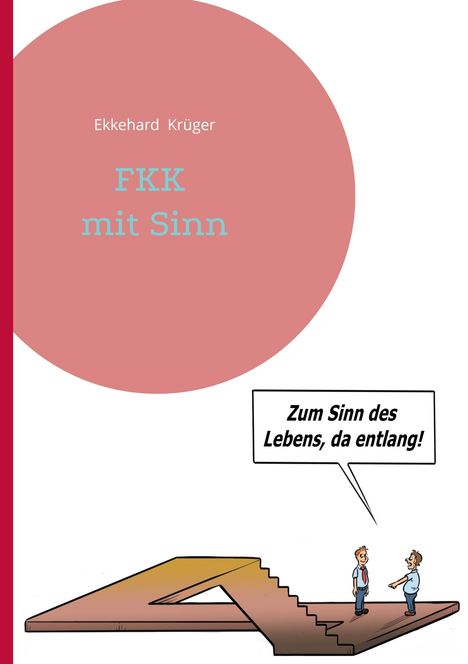 Ekkehard Krüger: FKK mit Sinn, Buch