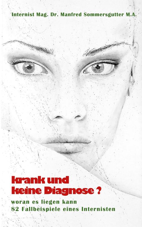 "krank und keine Diagnose?" in roter und grüner Schrift. Skizzenhaftes Gesicht eines Menschen im Hintergrund.
