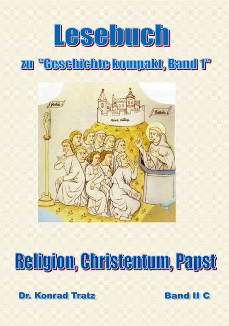 Konrad Tratz: Lesebuch - zu "Geschichte kompakt, Band 1", Buch