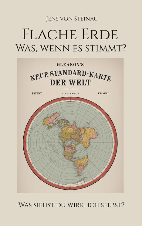 Jens von Steinau: Flache Erde, Buch