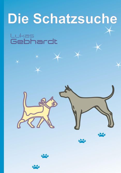 Lukas Gebhardt: Die Schatzsuche, Buch