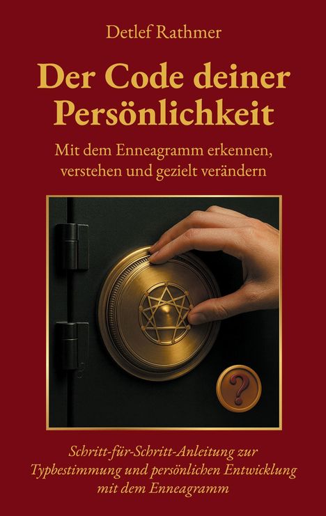 Detlef Rathmer: Der Code deiner Persönlichkeit, Buch