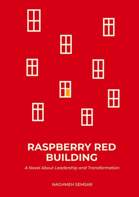 Naghmeh Semsar: Raspberry Red Building, Buch