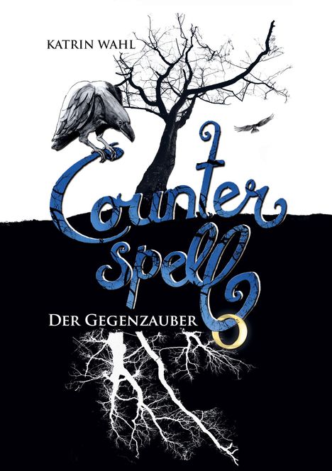 Katrin Wahl: Counterspell, Buch
