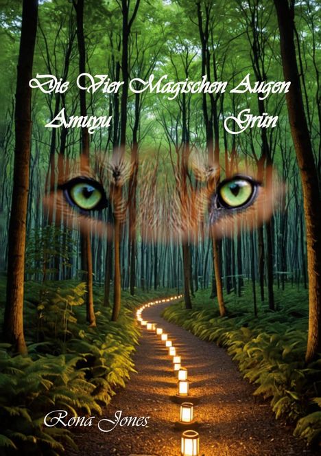 Rona Jones: Die Vier Magischen Augen Band 1, Buch