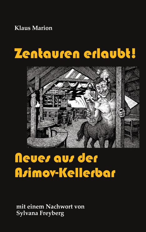 Klaus Marion: Zentauren erlaubt!, Buch