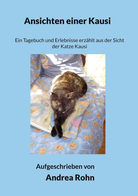 Andrea Rohn: Ansichten einer Kausi, Buch