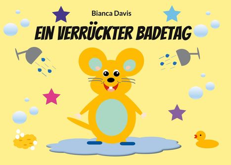 Bianca Davis: Ein verrückter Badetag, Buch