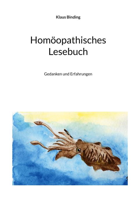 Klaus Binding: Homöopathisches Lesebuch, Buch