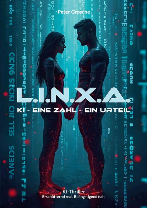 Peter Grosche: L.I.N.X.A., Buch
