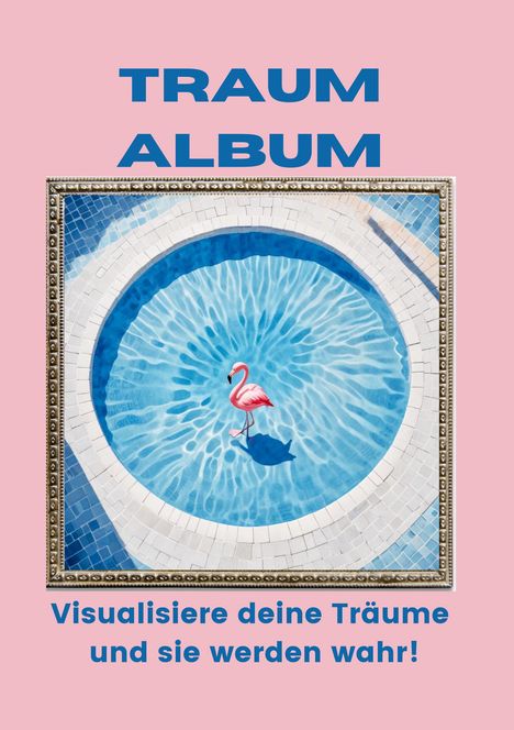 Janett Sander: Traumalbum Pool Edition, Buch