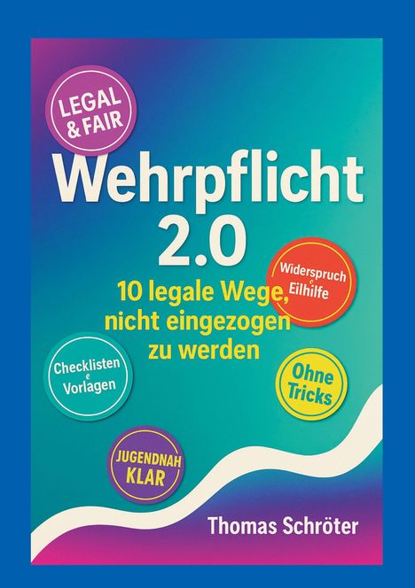 Thomas Schröter: Wehrpflicht 2.0, Buch