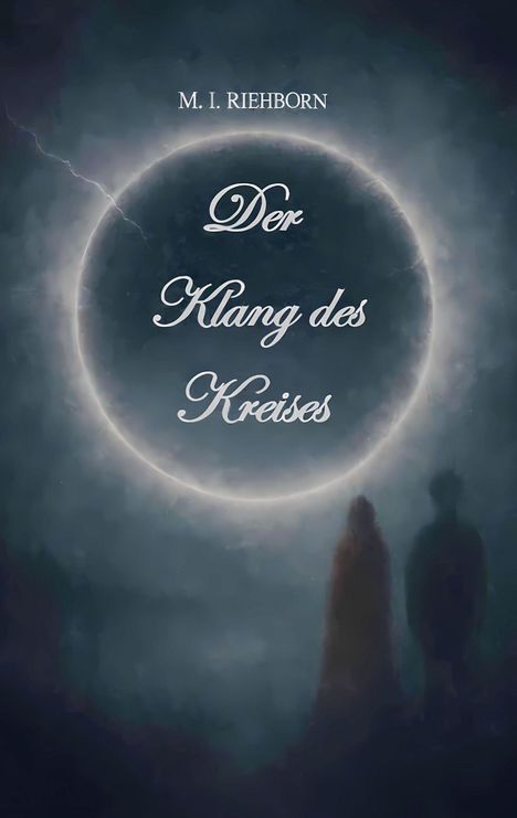 Text: "M. I. Riehorn", "Der Klang des Kreises". Dunkler Hintergrund mit leuchtendem Kreis und zwei Schattenfiguren.