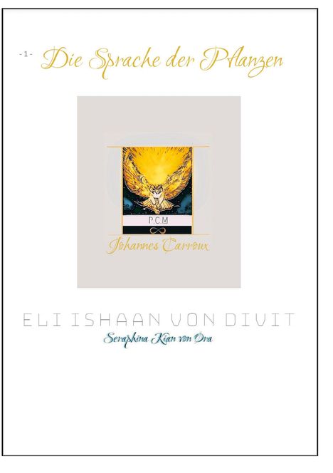 Die Sprache der Pflanzen. Logo mit gelber Eule. Namen: Johannes Darroux, Eli Ishaan von Divit, Seraphina Kian von Ora.