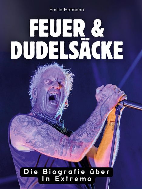 Emilia Hofmann: Feuer & Dudelsäcke, Buch