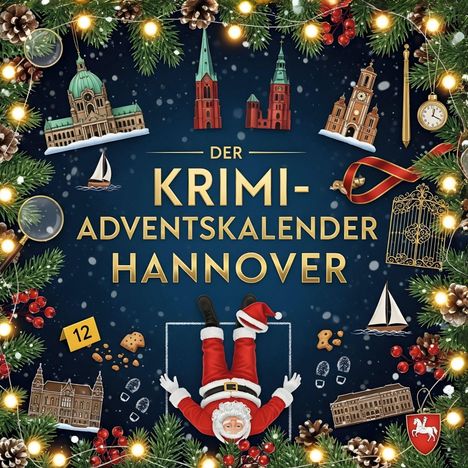 Max Schäfer: Der Krimi-Adventskalender Hannover, Buch
