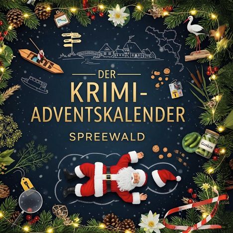 Tim Hartmann: Der Krimi-Adventskalender Spreewald, Buch
