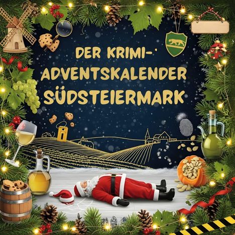 Clara Fischer: Der Krimi-Adventskalender Südsteiermark, Buch
