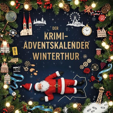 Eva Schmid: Der Krimi-Adventskalender Winterthur, Buch