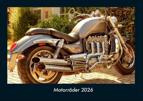 Tobias Becker: Motorräder 2026 Fotokalender DIN A4, Kalender