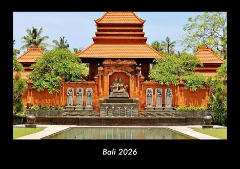 Tobias Becker: Bali 2026 Fotokalender DIN A3, Kalender