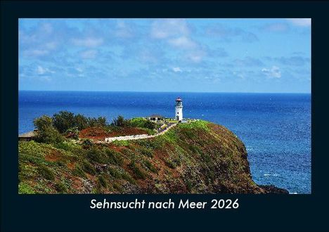 Tobias Becker: Sehnsucht nach Meer 2026 Fotokalender DIN A5, Kalender