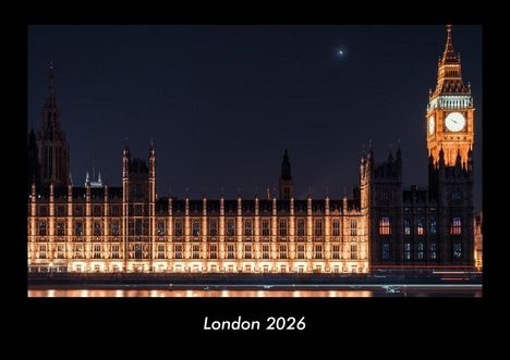 Tobias Becker: London 2026 Fotokalender DIN A3, Kalender
