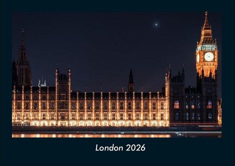 Tobias Becker: London 2026 Fotokalender DIN A4, Kalender