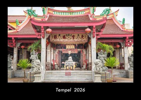 Tobias Becker: Tempel 2026 Fotokalender DIN A3, Kalender