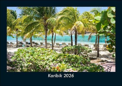 Tobias Becker: Karibik 2026 Fotokalender DIN A5, Kalender